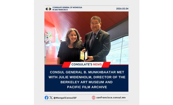 Consul General B. Munkhbaatar met with Julie Widenholm, Director of the Berkeley Art Museum and Pacific Film Archive